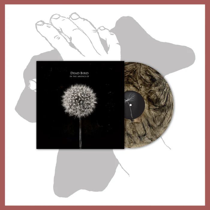 Dead Bird "In The Absence Of"