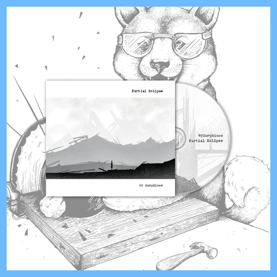 49 Morphines "Partial Eclipse"