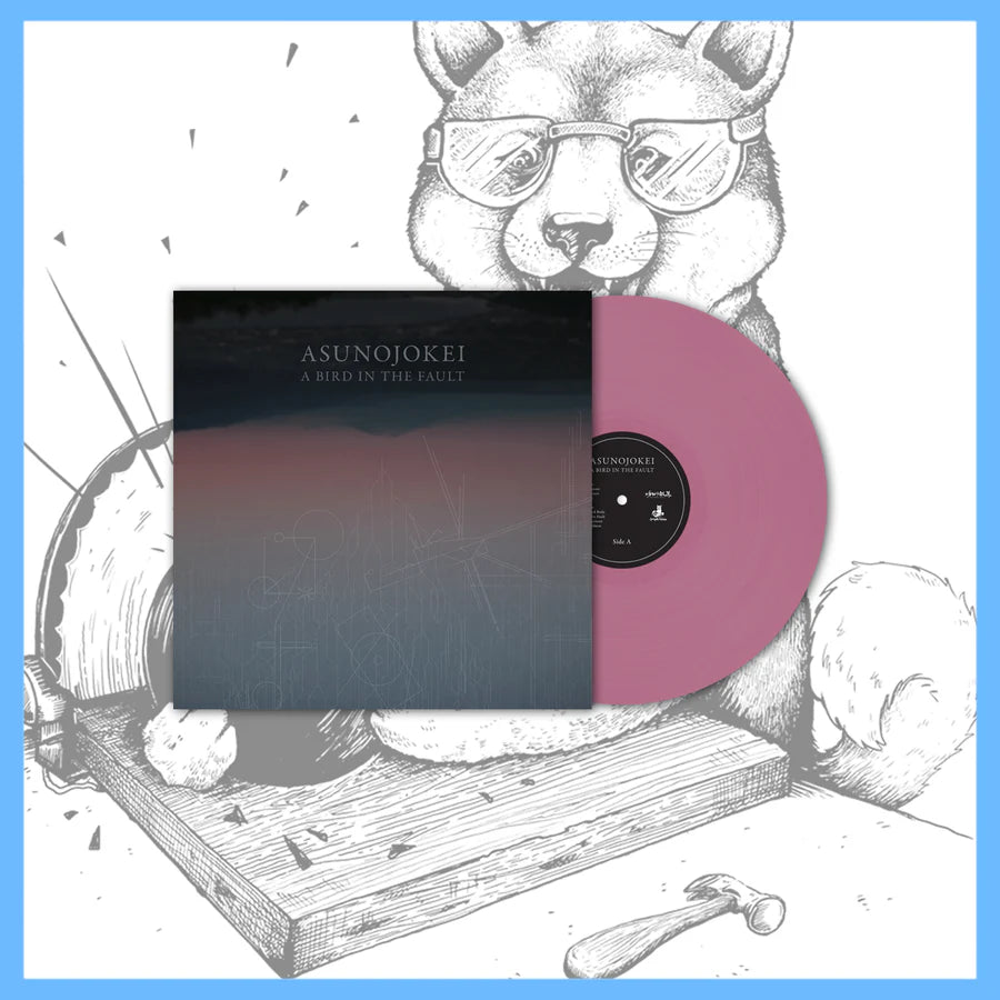 Asunojokei "A Bird in the Fault"