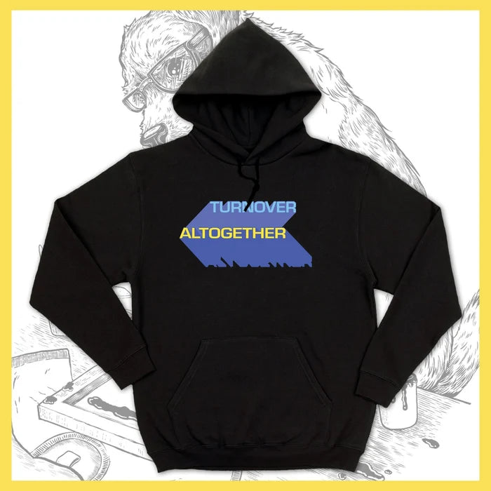 Turnover "Altogether Text Logo' Hoodie