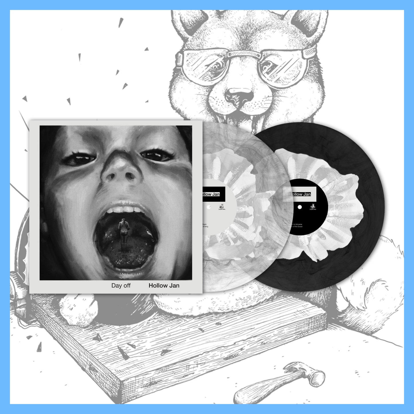 Hollow Jan "Day Off"