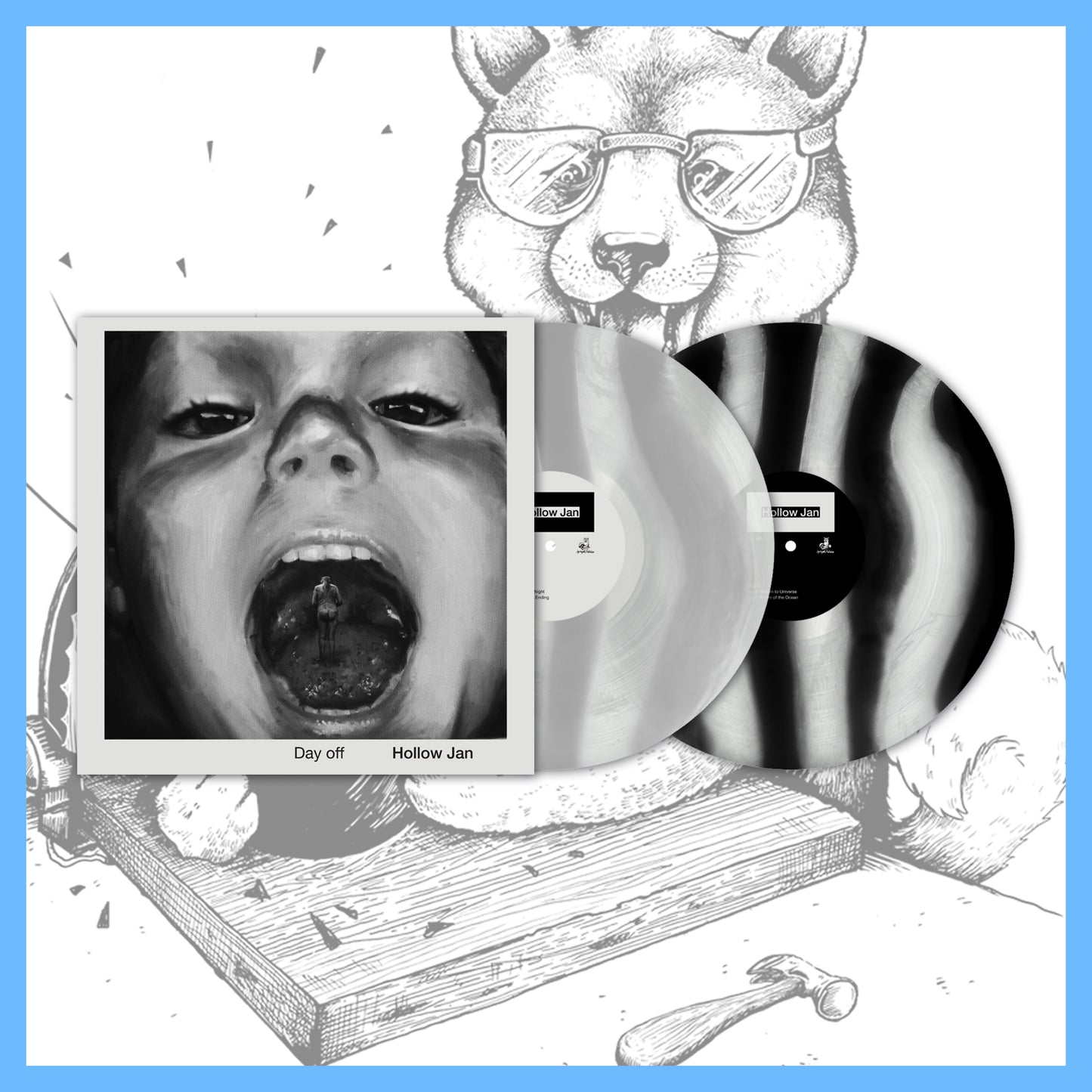 Hollow Jan "Day Off"