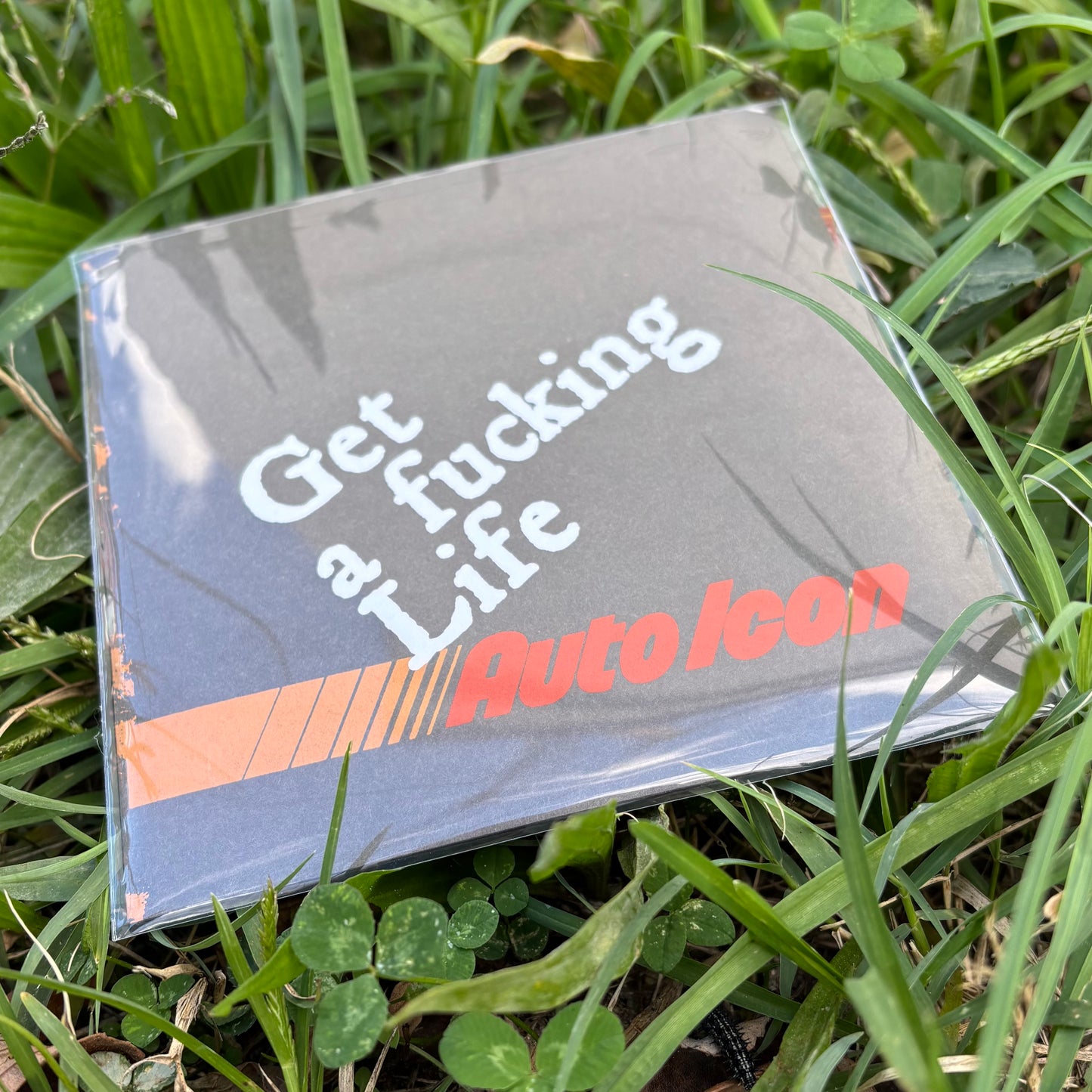 auto-icon "get a fucking life"