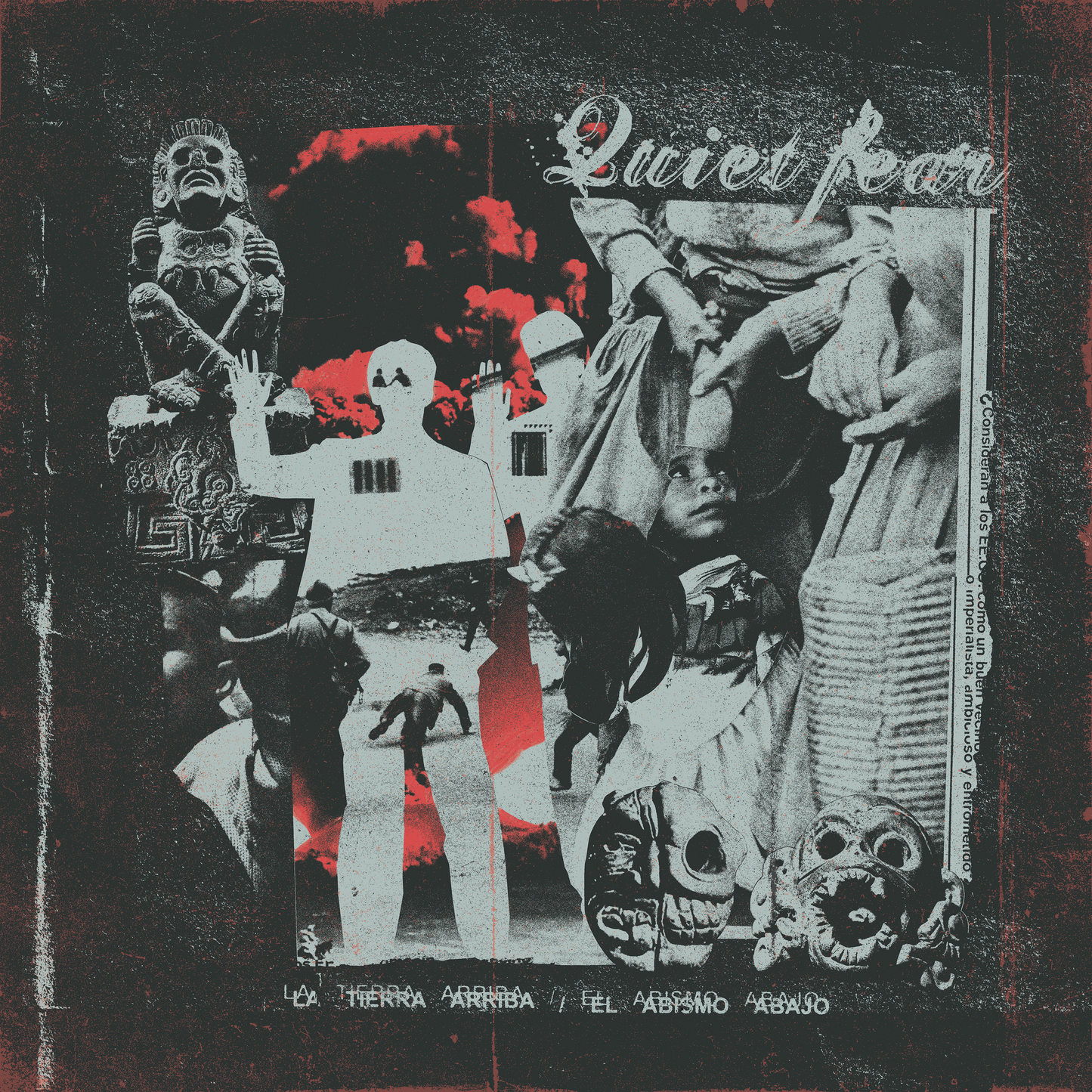 Quiet Fear "La Tierra Arriba / El Abismo Abajo" LP