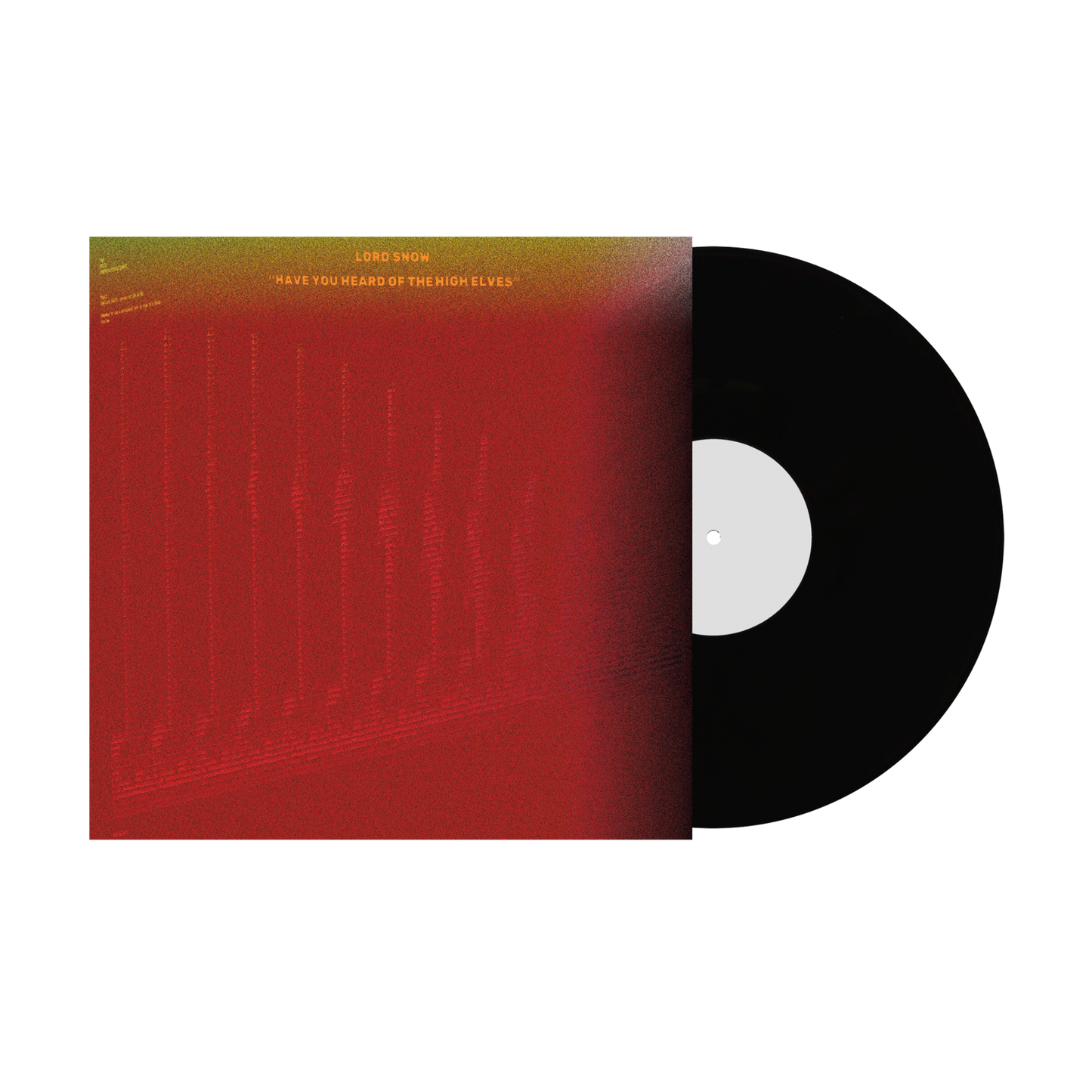 Lord Snow "Have You Heard of the High Elves" LP