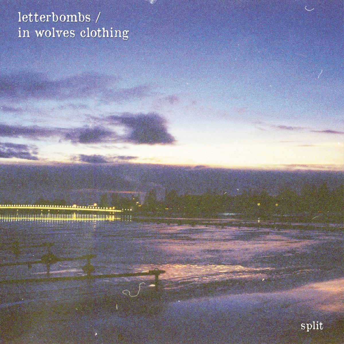 Letterbombs / In Wolves Clothing "Split"