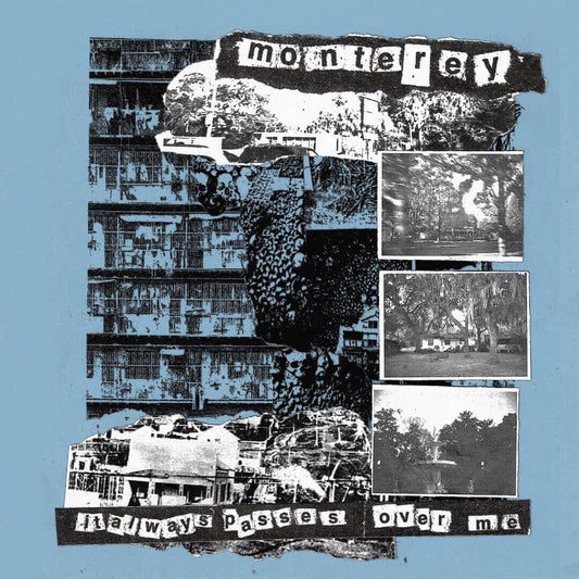 Monterey  "it always passes over me…" 12”LP