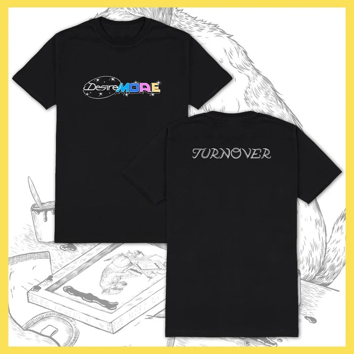 Turnover "Desire More" T-Shirt