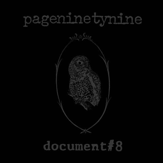 Pageninetynine "Document #8" LP 25th Anniversary Edition